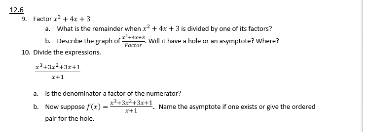 Solved 12 6 9 Factor X2 4x 3 A What Is The Remainder Chegg Com