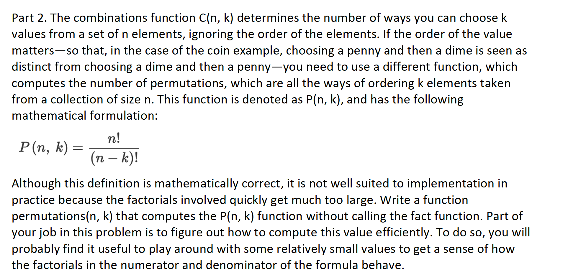 Solved Part 2. The combinations function Can, k) determines | Chegg.com