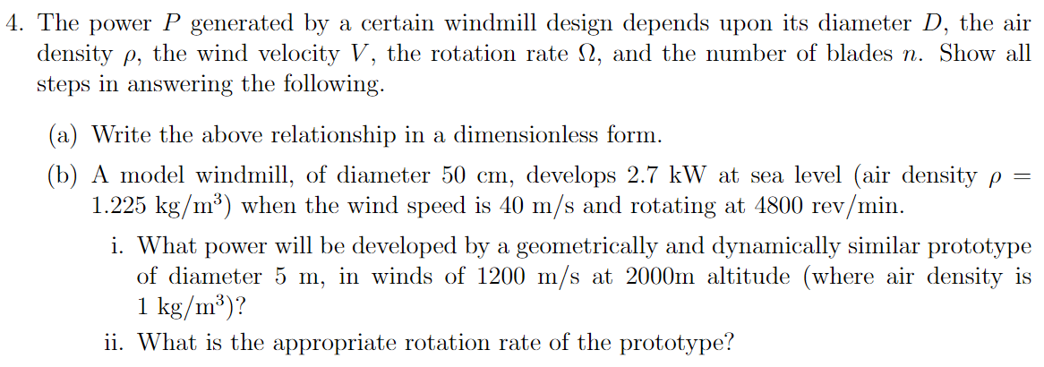 Solved 4. The power P generated by a certain windmill design | Chegg.com