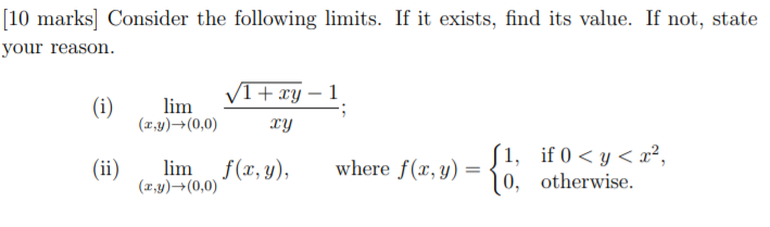 Solved [10 marks] Consider the following limits. If it | Chegg.com