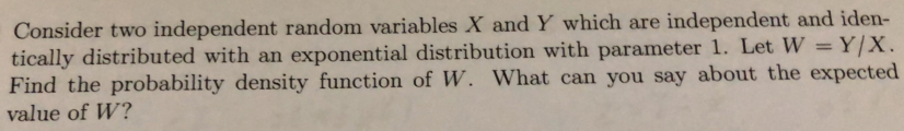 Solved Consider two independent random variables X and Y | Chegg.com