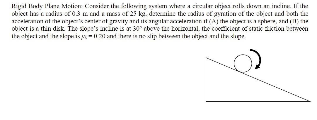 Solved Rigid Body Plane Motion: Consider the following | Chegg.com