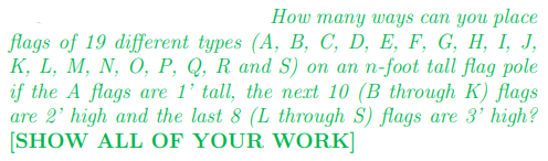 Solved How Many Ways Can You Place Flags Of 19 Different Chegg Com