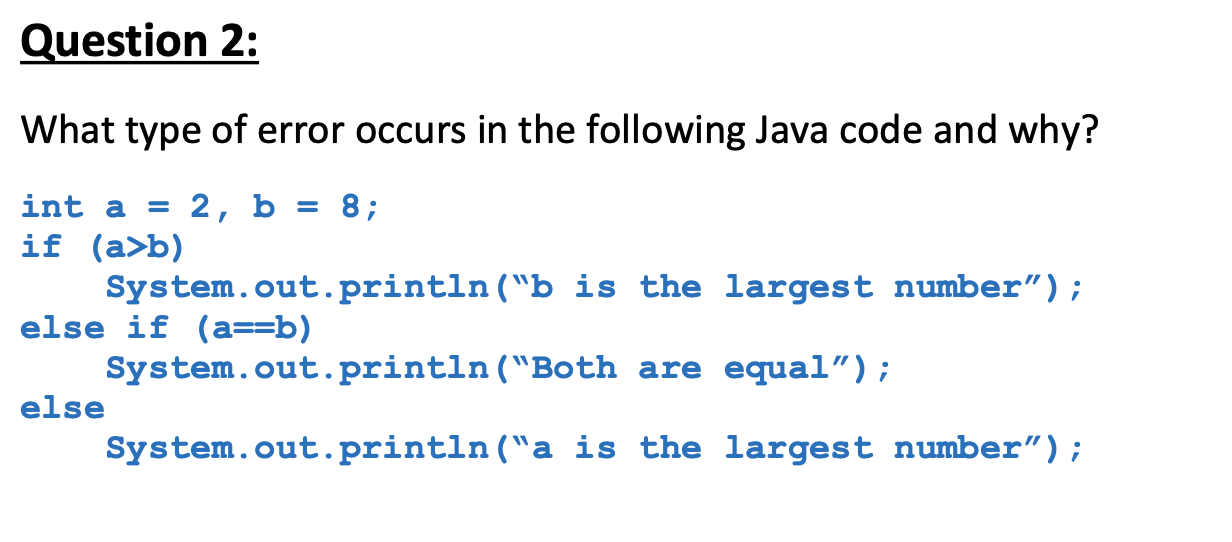 Solved What Type Of Error Occurs In The Following Java Code 