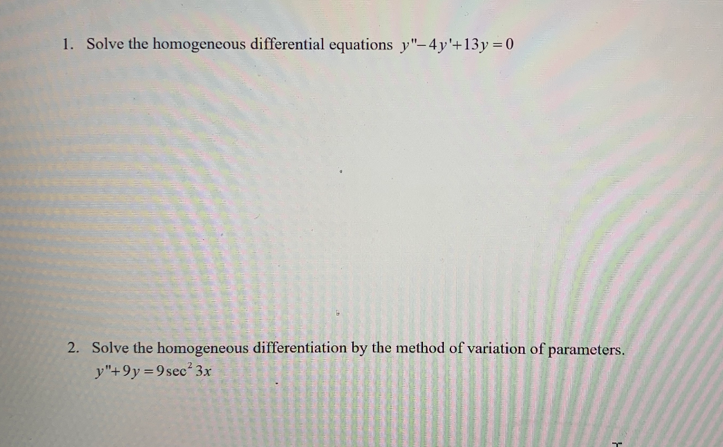 Solved 1. Solve the homogeneous differential equations | Chegg.com