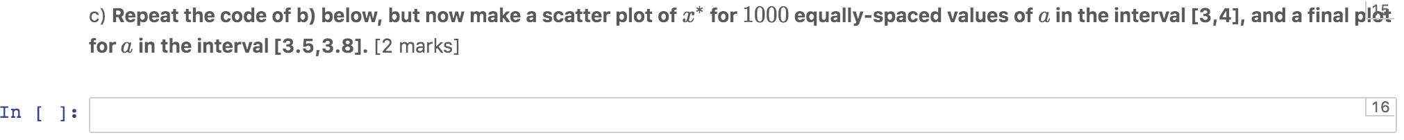 Problem 2: The logistic map In this problem we are | Chegg.com