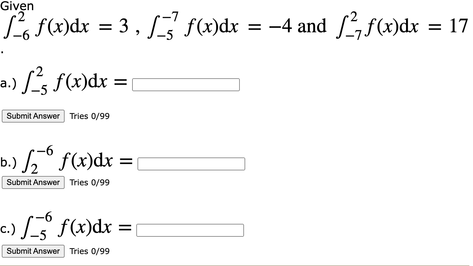 Solved ∫−62fxdx3∫−5−7fxdx−4 And ∫−72fxdx17 A 1347