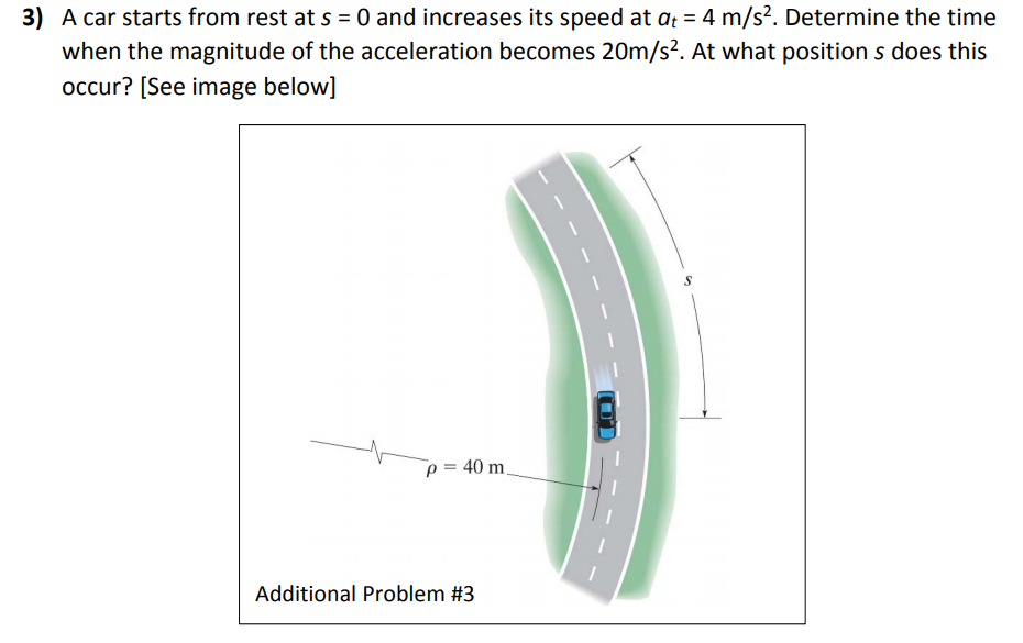 Solved 3) A Car Starts From Rest At S 0 And Increases Its | Chegg.com