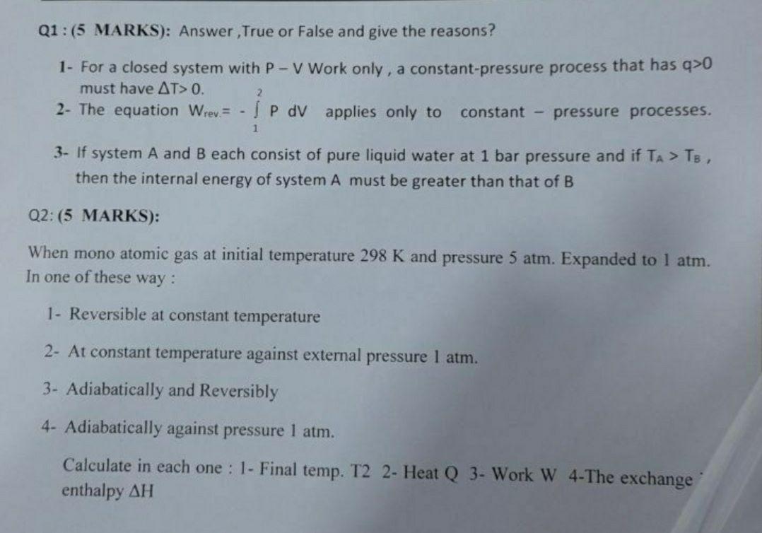 Solved Q1: (5 MARKS): Answer ,True or False and give the | Chegg.com