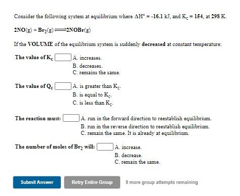 Solved Consider the following system at equilibrium where | Chegg.com