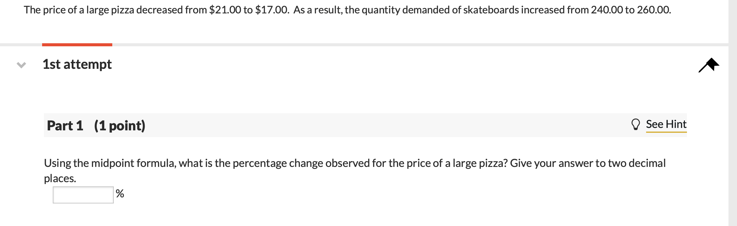 Solved The price of a large pizza decreased from $21.00 to | Chegg.com