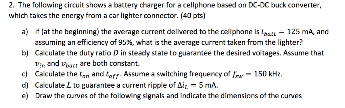 Solved 2. The Following Circuit Shows A Battery Charger For | Chegg.com