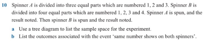 Solved Spinner A is divided into three equal parts which are | Chegg.com