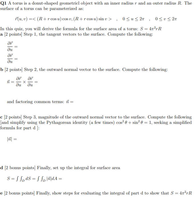 Solved Q1 A Torus Is A Donut Shaped Geometricl Object Wit Chegg Com