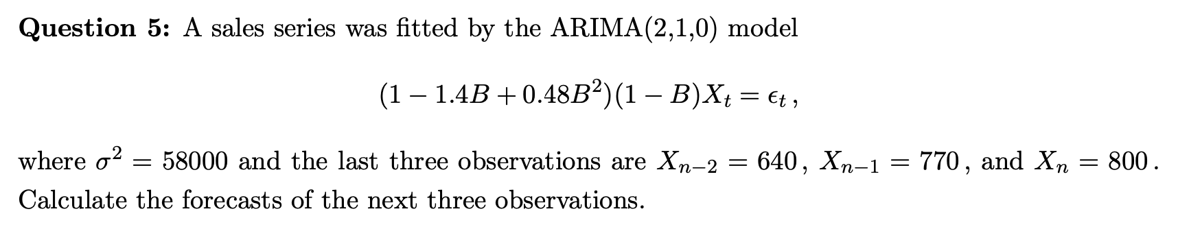 Solved In all questions, εt , t = 0, ±1, ±2, . . . are | Chegg.com