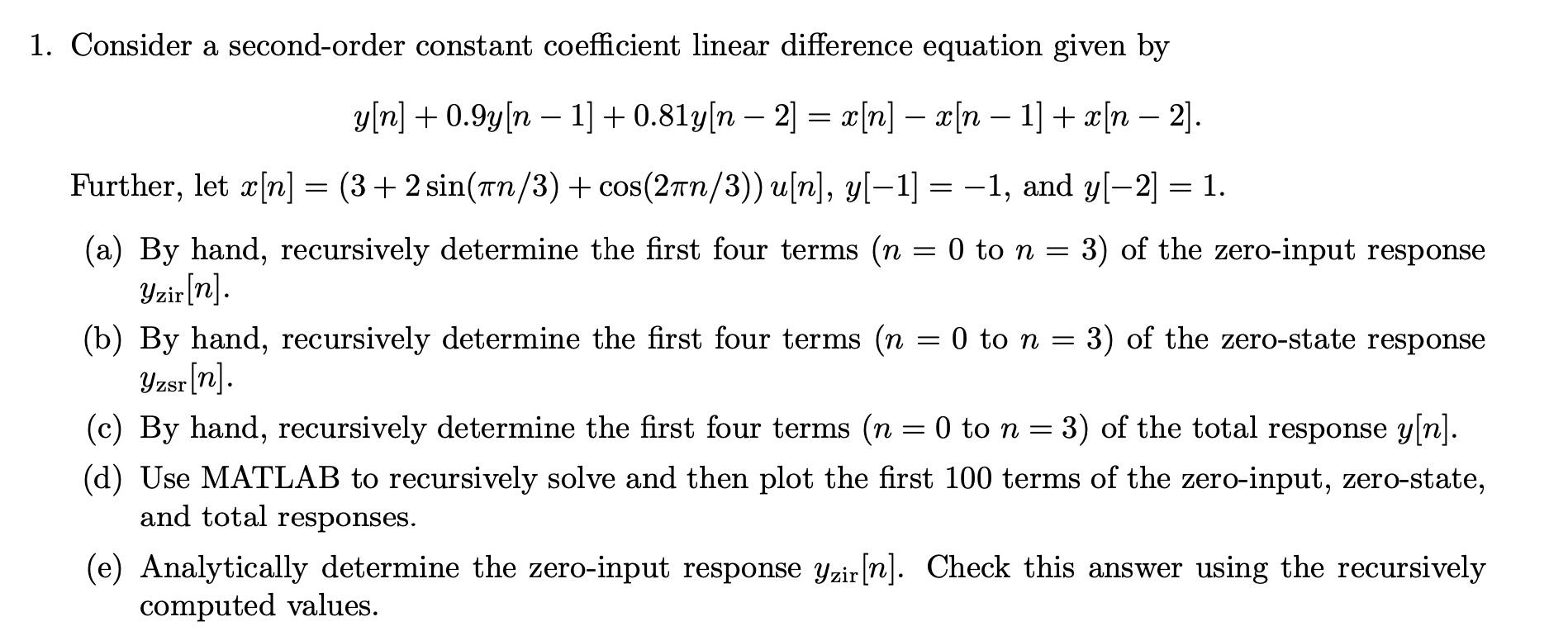 Solved 1. Consider a second-order constant coefficient | Chegg.com