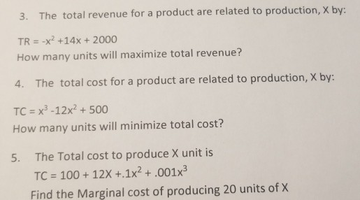 Solved The total revenue for a product are related to | Chegg.com