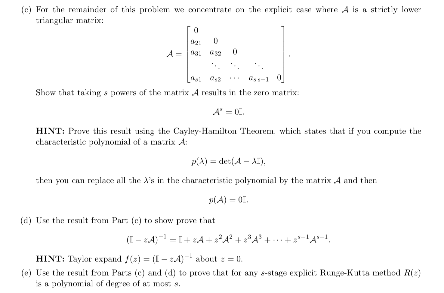 5. A general RungeKutta method has a Butcher tableau
