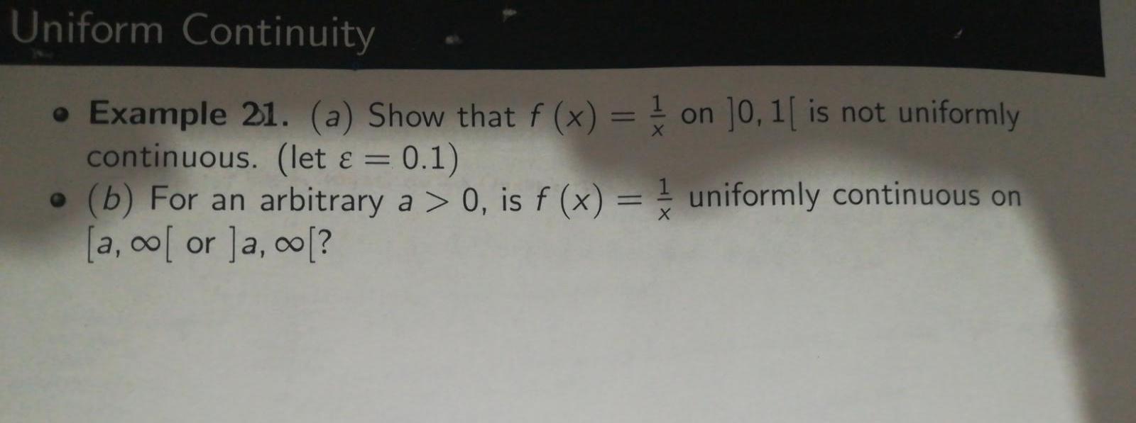 Solved Uniform Continuity = • Example 21. (a) Show that