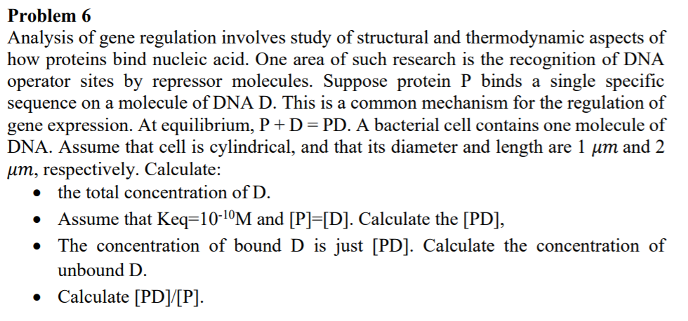 Problem 6 Analysis of gene regulation involves study | Chegg.com