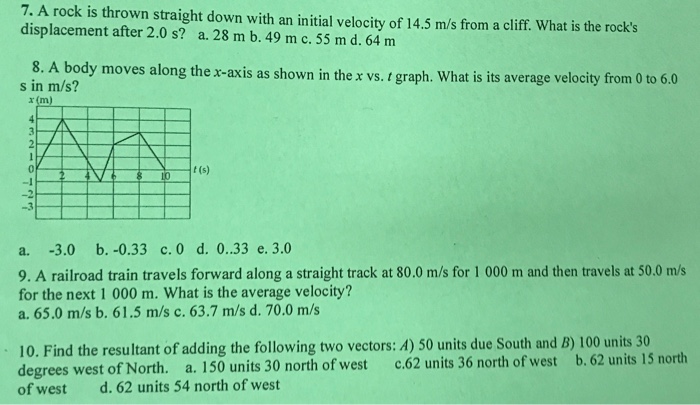Solved 7. A rock is thrown straight down with an initial | Chegg.com