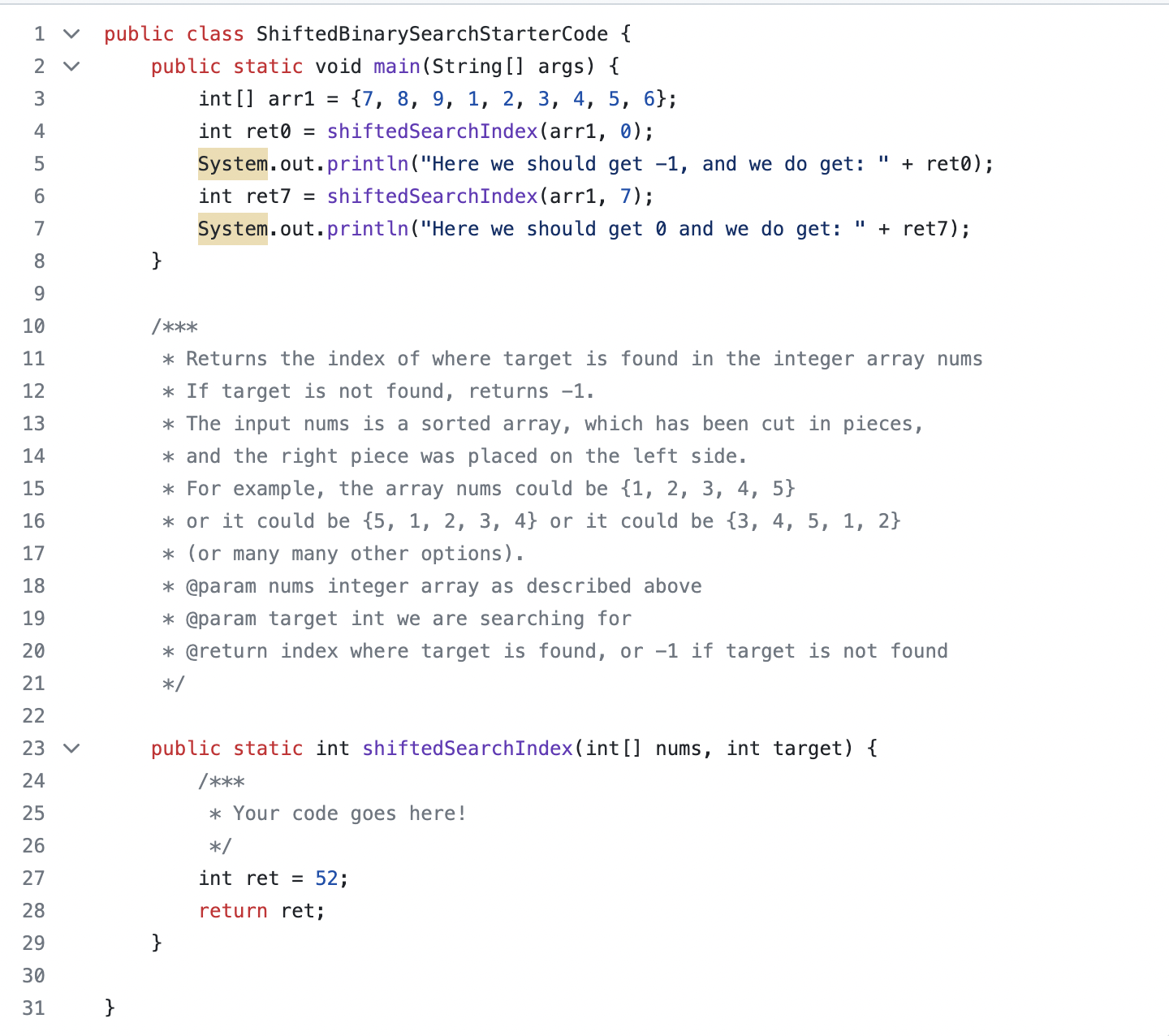 Solved blic class ShiftedBinarySearchStarterCode \{ public | Chegg.com