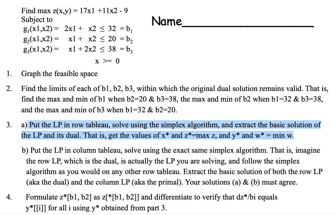 Find Max Z X Y 17x1 11x2 9 Subject To Name G Chegg Com