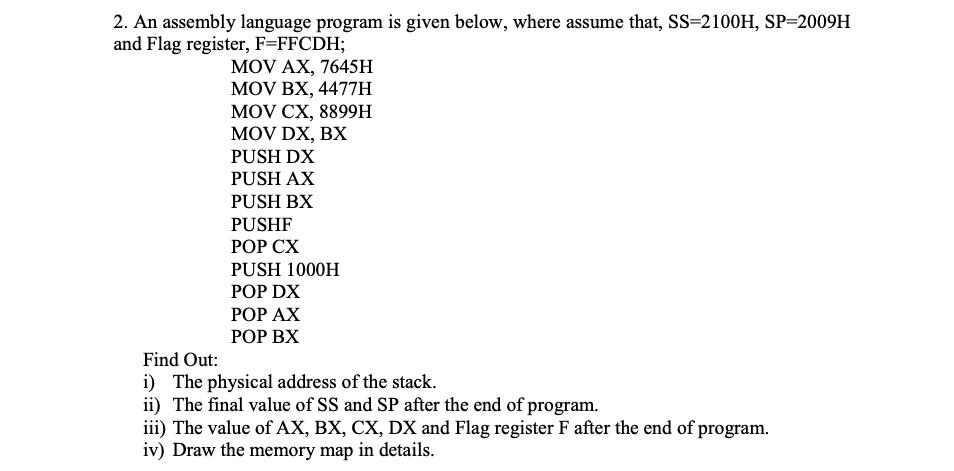 Solved 2. An assembly language program is given below, where | Chegg.com
