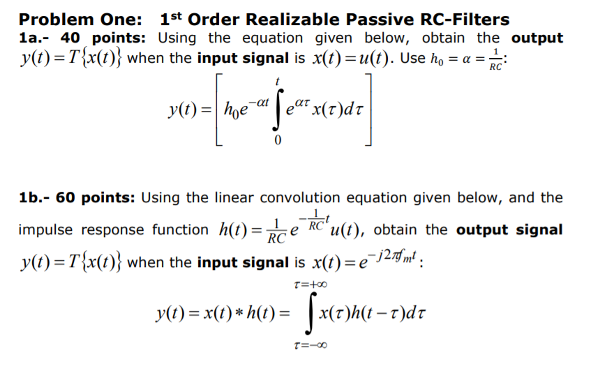 Solved Problem One: 1st Order Realizable Passive RC-Filters | Chegg.com