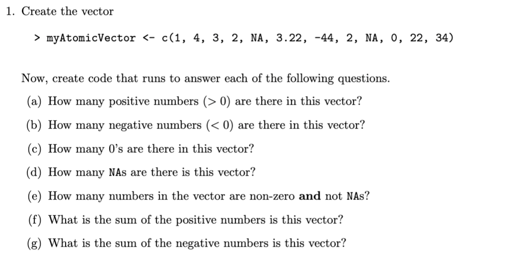 Solved 1. Create the vector > myAtomicVector