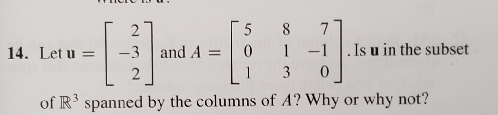 Solved: 2 5 8 7 14. Let U3 And A0 1 1Is U In The Subset Of... | Chegg.com