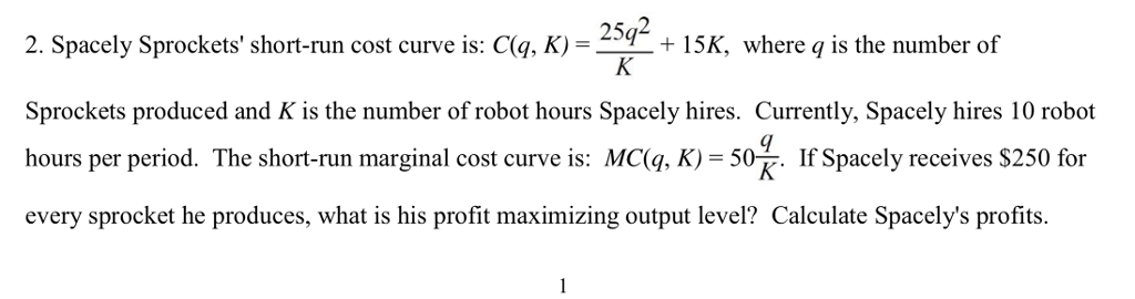 solved-25q2-2-spacely-sprockets-short-run-cost-curve-is-chegg