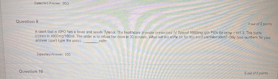 Solved A client that is NPO has a fever and needs Tylenol. | Chegg.com