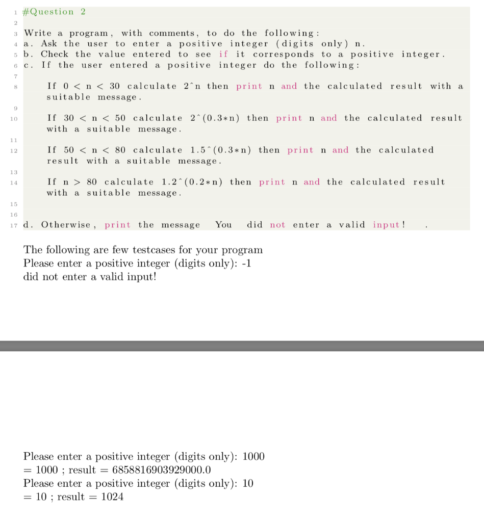Solved #Question 2 1 2 3 Write a program, with comments Ask | Chegg.com