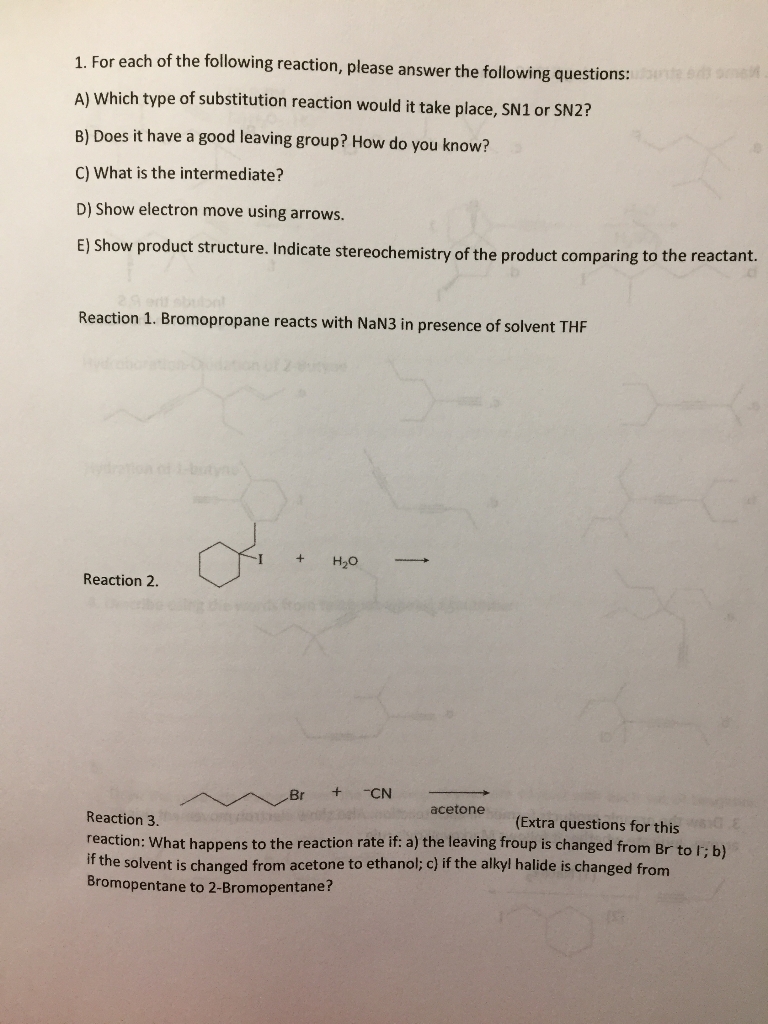 Solved 1 For each of the following reaction, please answer | Chegg.com