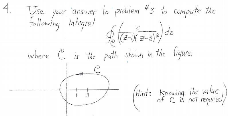 Solved 4. Z Use your answer to problem #3 to compute the | Chegg.com