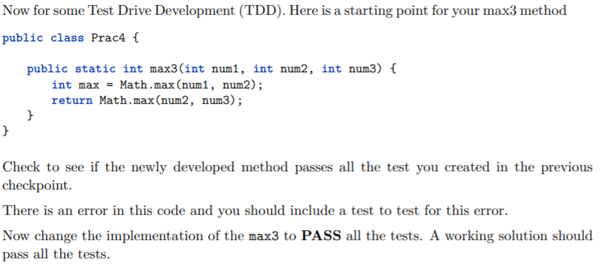 Solved Now for some Test Drive Development (TDD). Here is a | Chegg.com