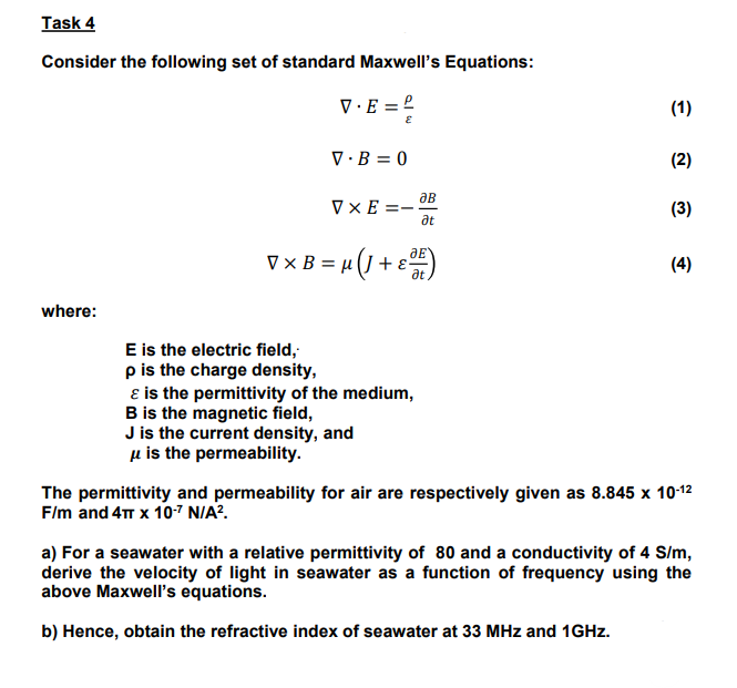 Solved Consider The Following Set Of Standard Maxwell's | Chegg.com