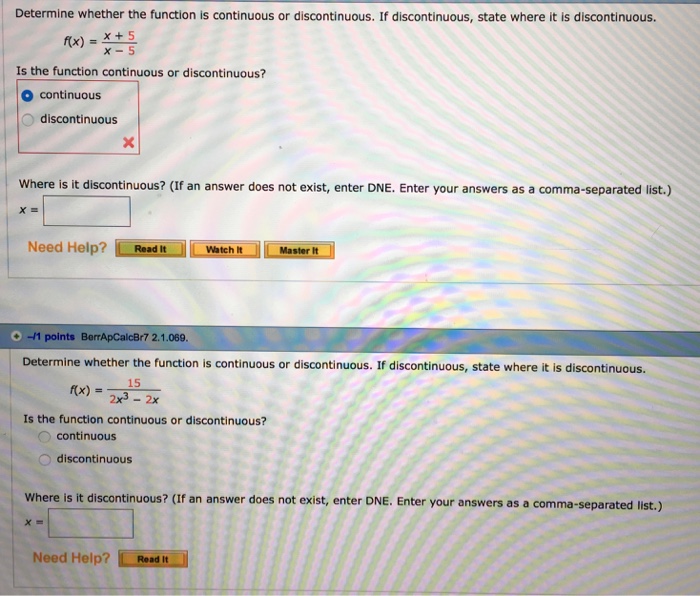 Solved Determine whether the function is continuous or | Chegg.com