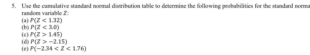 Solved 5. Use the cumulative standard normal distribution | Chegg.com