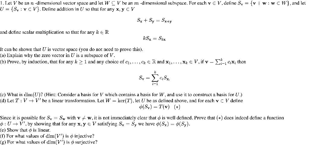 Solved 1 Let V Be An N Dimensional Vector Space And Let Chegg Com