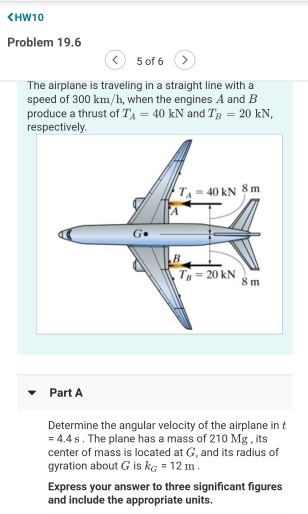 Solved The airplane is traveling in a straight line with a | Chegg.com