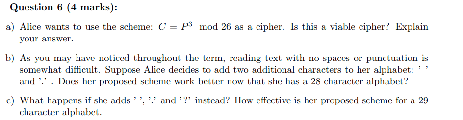 Question 6 4 Marks A Alice Wants To Use The Chegg Com