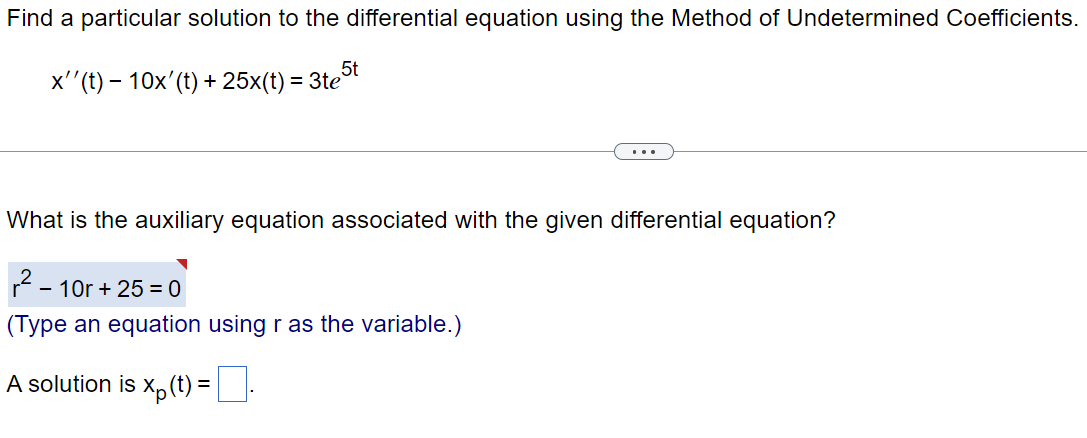 Solved What is the auxiliary equation associated with the | Chegg.com