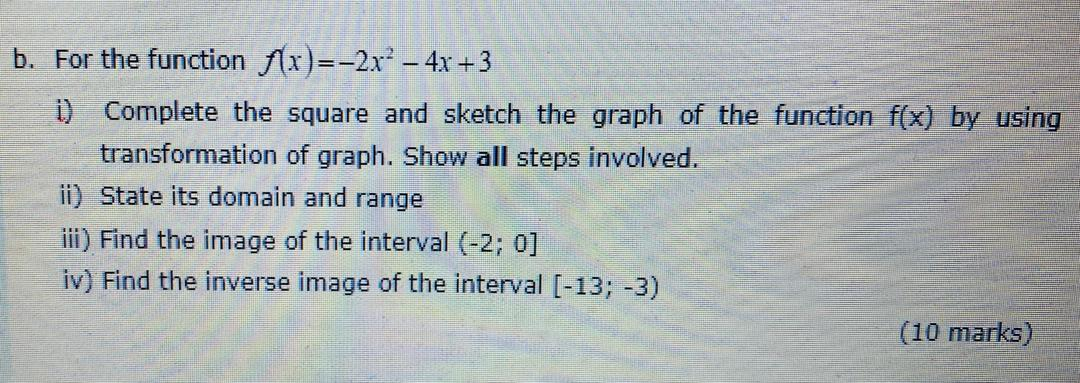 Solved b. For the function ſx)=-2x2 - 4x + 3 D) Complete the | Chegg.com