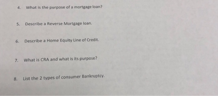 What Is The Purpose Of A Mortgage Loan