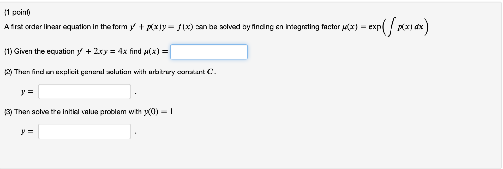 Solved (1 point) A first order linear equation in the form y | Chegg.com