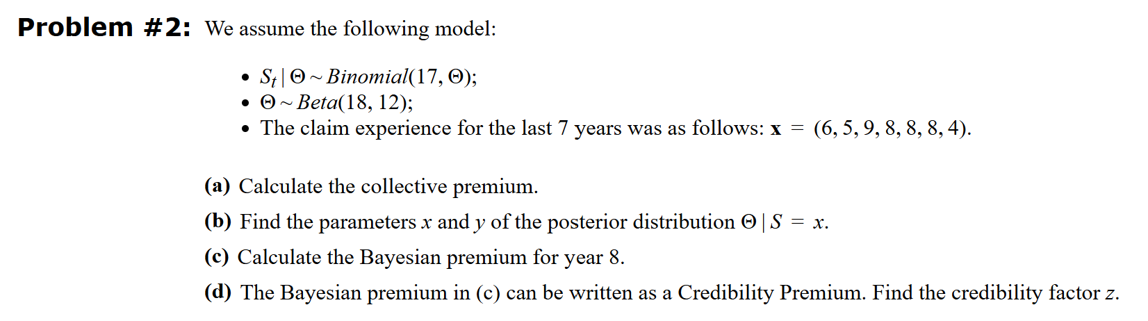 Solved Problem # 2: We ﻿assume the following | Chegg.com