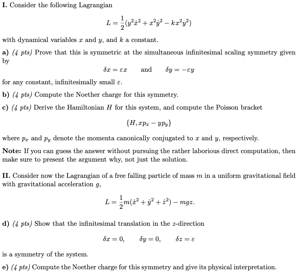 Solved I Consider The Following Lagrangian L V Chegg Com