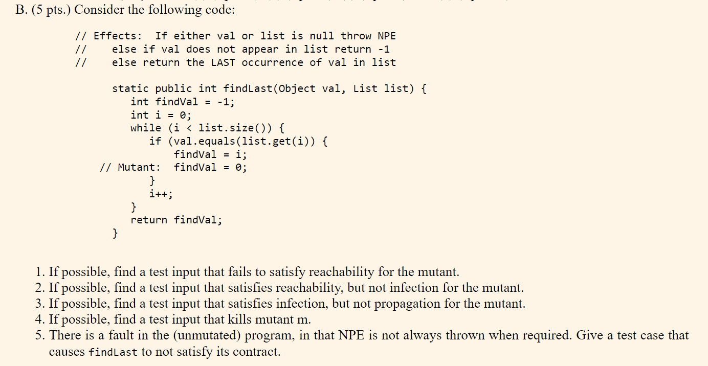 Solved B. ( 5 ﻿pts.) ﻿Consider the following code:// | Chegg.com